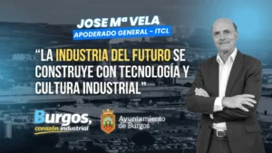 Jose María Vela, apoderado general del ITCL (Instituto Tecnológico de CyL)