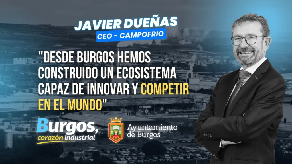 Entrevista a Javier Dueñas, CEO de Campofrío, Proburgos